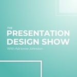 Logo of the podcast The Presentation Design Show Podcast The Presentation Design Show