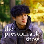 the preston rack show Podcast the preston rack show