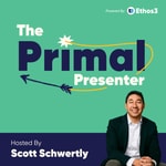 Podcast The Primal Presenter