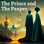 The Prince and the Pauper - Mark Twain The Prince and the Pauper - Mark Twain