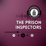 Logo of the podcast The Prison Inspectors Podcast The Prison Inspectors
