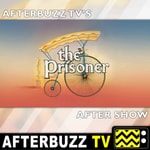 Logo of the podcast The Prisoner (1960s) Reviews and After Show - AfterBuzz TV Podcast The Prisoner (1960s) Reviews and After Show - AfterBuzz TV