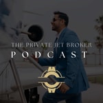 Logo of the podcast The Private Jet Broker Podcast Logo of the podcast The Private Jet Broker Podcast