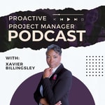 Logo of the podcast The Proactive Project Manager Podcast The Proactive Project Manager
