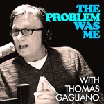 The Problem Was Me Podcast The Problem Was Me