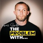 The Problem With... Podcast The Problem With...