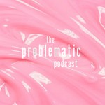 Logo of the podcast the problematic podcast Podcast the problematic podcast
