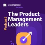 Logo of the podcast The Product Management Leaders Podcast Podcast The Product Management Leaders Podcast