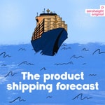 Logo of the podcast The Product Shipping Forecast Podcast The Product Shipping Forecast
