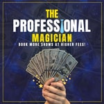 The Professional Magician The Professional Magician