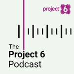 Logo of the podcast The Project 6 Podcast Podcast The Project 6 Podcast