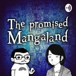 Podcast The promised Mangaland