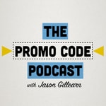 Logo of the podcast The Promo Code Podcast with Jason Gillearn Podcast The Promo Code Podcast with Jason Gillearn