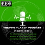 The ProPlayer Podcast