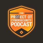 The PrOTect OT Cybersecurity Podcast