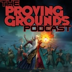 Podcast The Proving Grounds