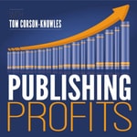 Podcast The Publishing Profits Podcast Show | Writing | Marketing | Books | eBooks | Audiobooks | Authors | Entrepreneurs