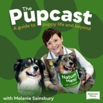 Logo of the podcast The Pupcast: a guide to puppy life and beyond Podcast The Pupcast: a guide to puppy life and beyond