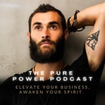 The Pure Power Podcast The Pure Power Podcast
