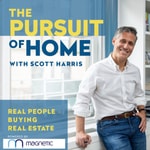 The Pursuit of Home with Scott Harris