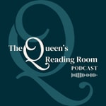 Logo of the podcast The Queen's Reading Room Podcast Podcast The Queen's Reading Room Podcast