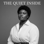 Podcast THE QUIET INSIDE