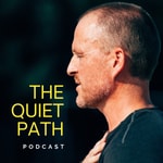 Logo of the podcast The Quiet Path Podcast The Quiet Path
