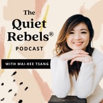 Logo of the podcast The Quiet Rebels® Podcast Missing podcast logo