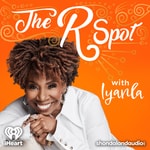 The R Spot with Iyanla The R Spot with Iyanla