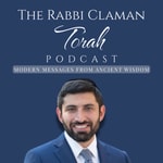 Logo of the podcast The Rabbi Claman Torah Podcast Podcast The Rabbi Claman Torah Podcast