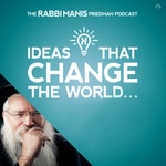 Logo of the podcast The Rabbi Manis Friedman Podcast Logo of the podcast The Rabbi Manis Friedman Podcast