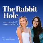 The Rabbit Hole with Jacqui and Megan Podcast The Rabbit Hole with Jacqui and Megan