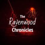 The Ravenwood Chronicles Podcast The Ravenwood Chronicles