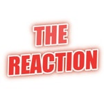 Logo of the podcast The Reaction Podcast The Reaction