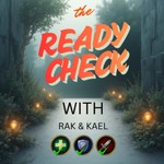 Logo of the podcast The Ready Check w/ Rak and Kael Podcast The Ready Check w/ Rak and Kael