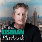 Logo of the podcast The Real Eisman Playbook Logo of the podcast The Real Eisman Playbook