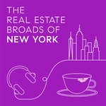 Logo of the podcast The Real Estate Broads of New York Podcast The Real Estate Broads of New York