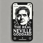 Logo of the podcast The Real Neville Goddard Podcast The Real Neville Goddard