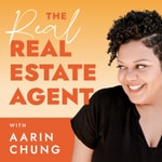 Logo of the podcast The REAL Real Estate Agent Show Podcast The REAL Real Estate Agent Show