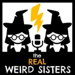 Logo of the podcast The Real Weird Sisters: A Harry Potter Podcast Podcast The Real Weird Sisters: A Harry Potter Podcast