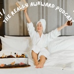 Logo of the podcast The Really Awkward Podcast Podcast The Really Awkward Podcast