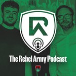 Logo of the podcast The Rebel Army Podcast Podcast The Rebel Army Podcast