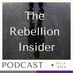 Logo of the podcast The Rebellion Insider Podcast Podcast The Rebellion Insider Podcast