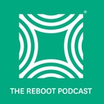 The Reboot Podcast Podcast The Reboot Podcast