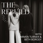 Logo of the podcast The Rebuild Podcast Podcast The Rebuild Podcast