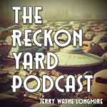 The Reckon Yard Podcast Podcast The Reckon Yard Podcast