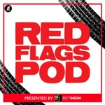 The Red Flags Podcast