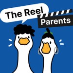 Logo of the podcast The Reel Parents Podcast Podcast The Reel Parents Podcast