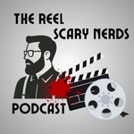 Logo of the podcast The Reel Scary Nerds Podcast Podcast The Reel Scary Nerds Podcast