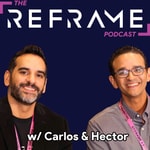 Logo of the podcast The REFRAME Podcast Podcast The REFRAME Podcast